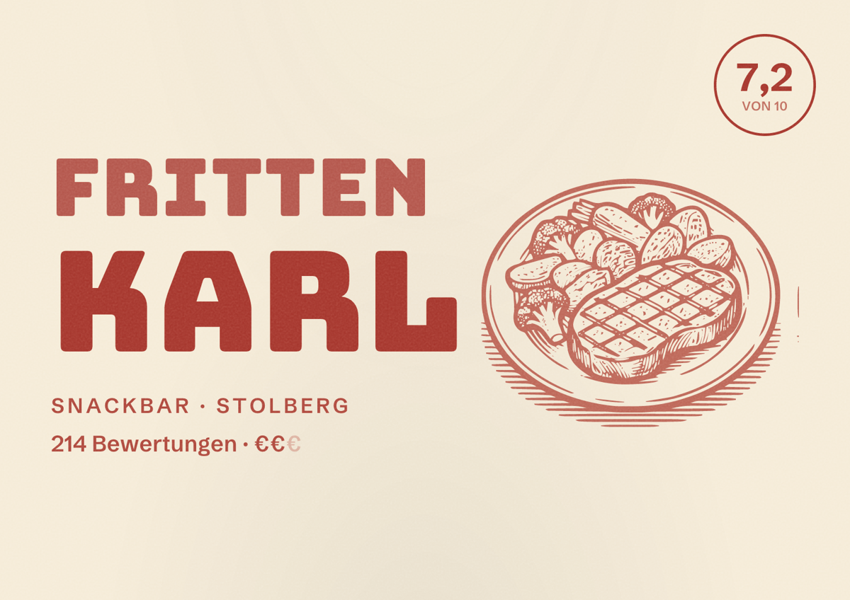 Illustriertes Poster von Fritten Karl, Snackbar in Stolberg: Bewertung 7,2 von 10 aus 214 Bewertungen, Preisniveau €€