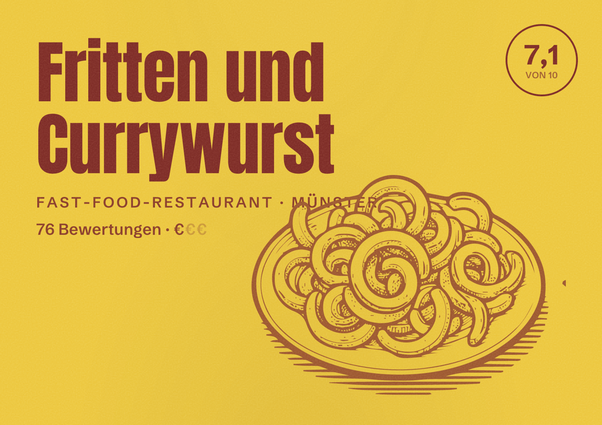 Illustriertes Poster von Fritten und Currywurst, Fast-Food-Restaurant in Münster: Bewertung 7,1 von 10 aus 76 Bewertungen, Preisniveau €
