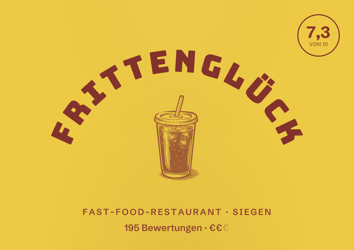 Illustriertes Poster von Frittenglück, Fast-Food-Restaurant in Siegen: Bewertung 7,3 von 10 aus 195 Bewertungen, Preisniveau €€