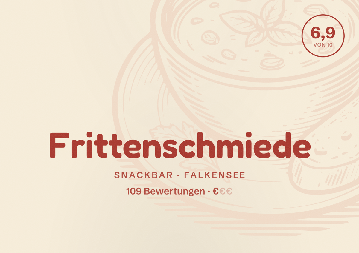 Illustriertes Poster von Frittenschmiede, Snackbar in Falkensee: Bewertung 6,9 von 10 aus 109 Bewertungen, Preisniveau €