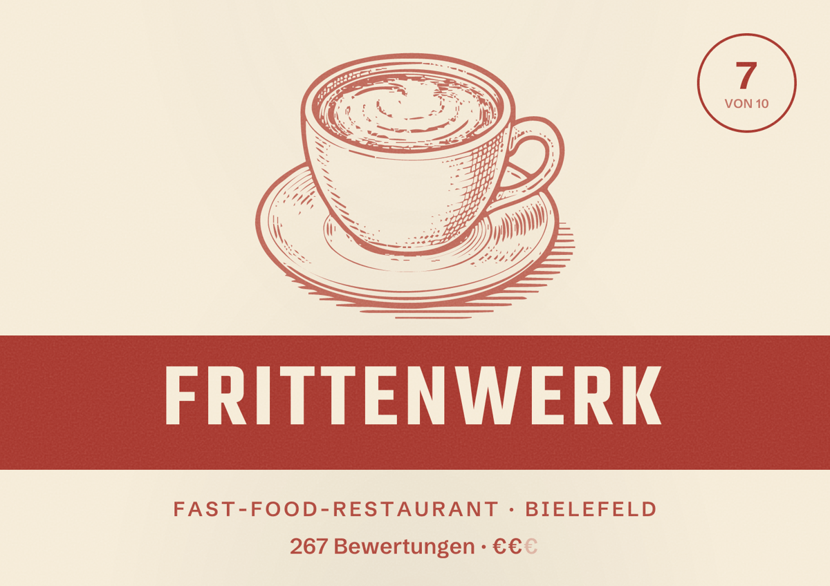 Illustriertes Poster von Frittenwerk, Fast-Food-Restaurant in Bielefeld: Bewertung 7 von 10 aus 267 Bewertungen, Preisniveau €€