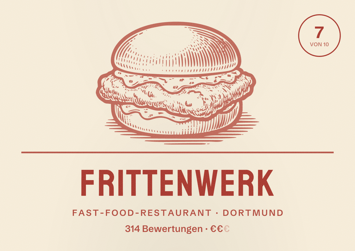 Illustriertes Poster von Frittenwerk, Fast-Food-Restaurant in Dortmund: Bewertung 7 von 10 aus 314 Bewertungen, Preisniveau €€