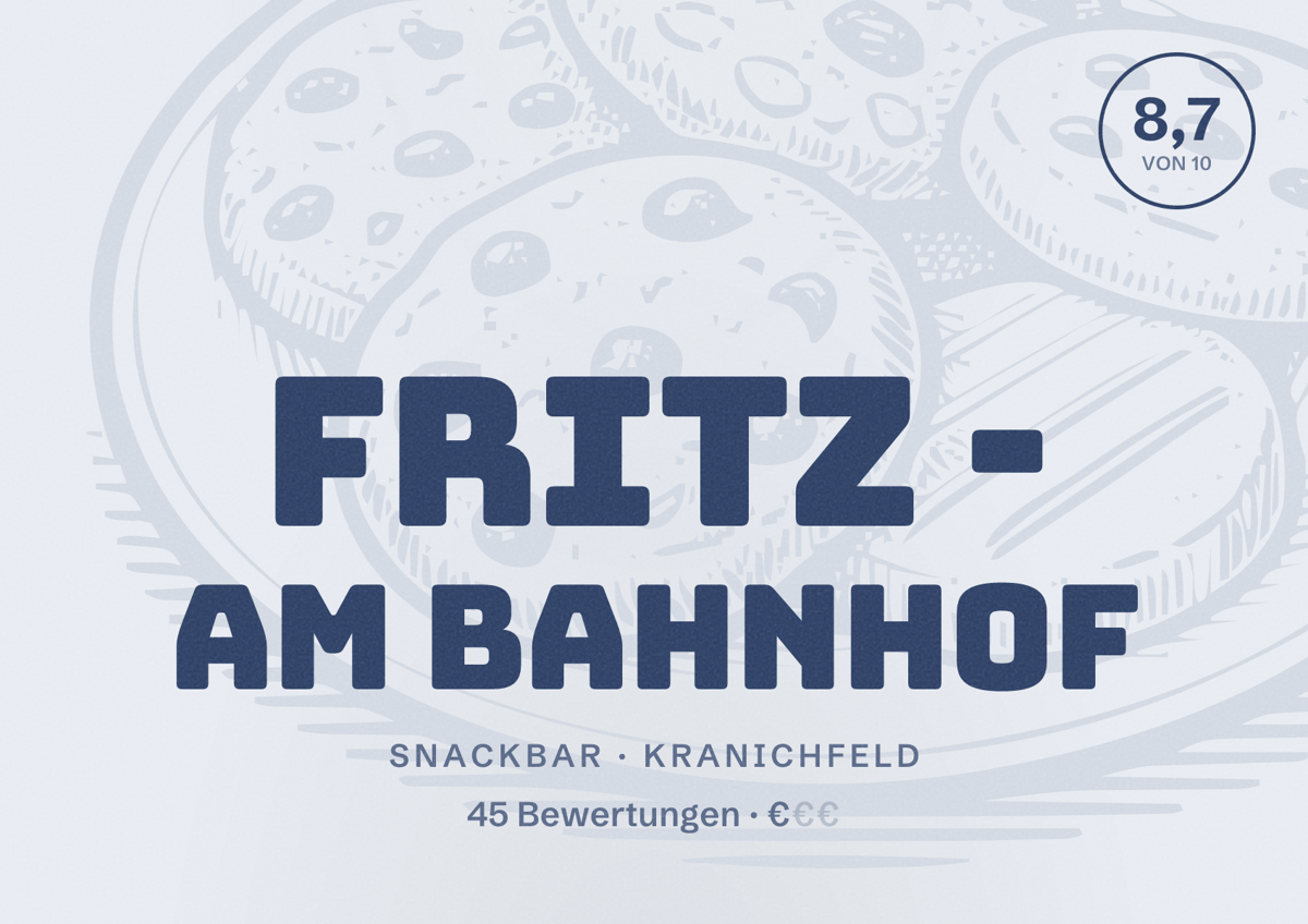 Illustriertes Poster von FRITZ - Am Bahnhof, Snackbar in Kranichfeld: Bewertung 8,7 von 10 aus 45 Bewertungen, Preisniveau €