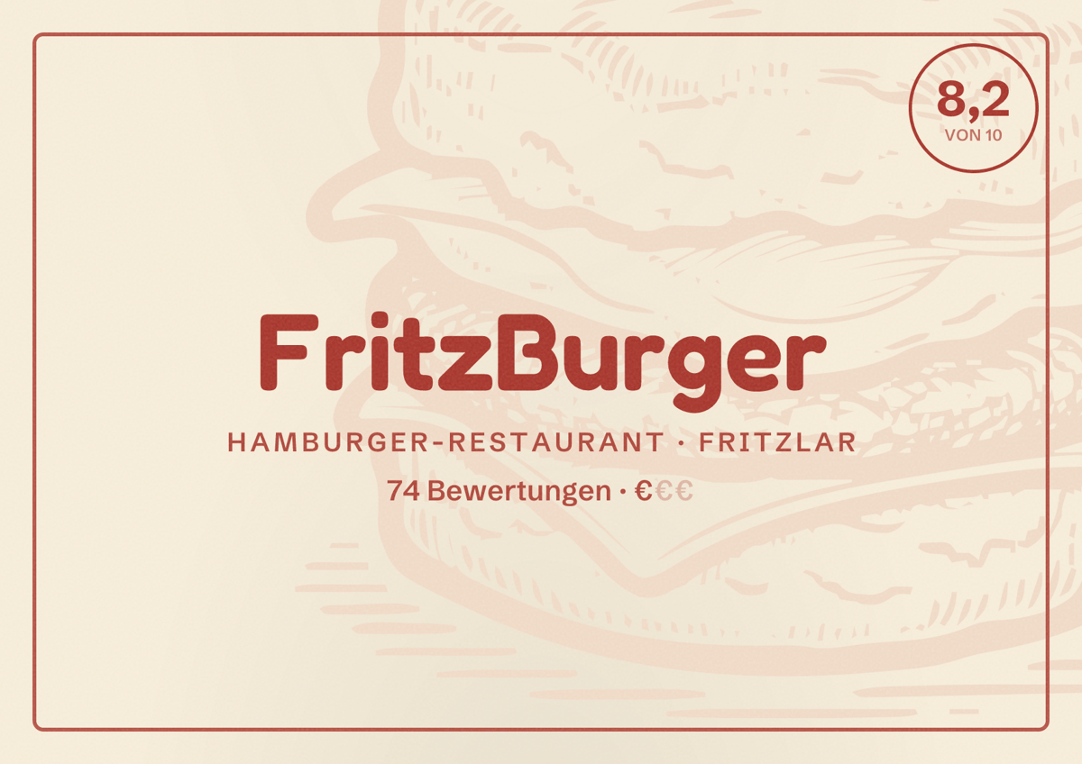 Illustriertes Poster von FritzBurger, Hamburger-Restaurant in Fritzlar: Bewertung 8,2 von 10 aus 74 Bewertungen, Preisniveau €