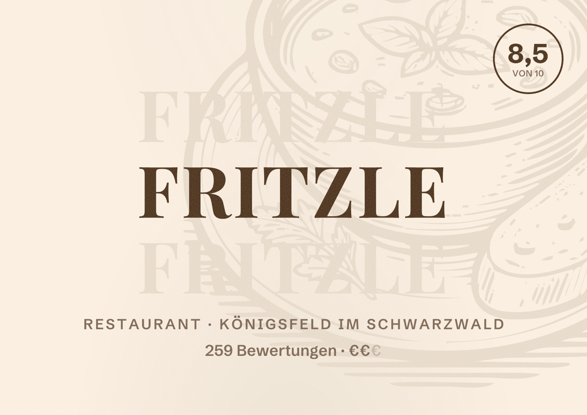 Illustriertes Poster von Fritzle, Restaurant in Königsfeld im Schwarzwald: Bewertung 8,5 von 10 aus 259 Bewertungen, Preisniveau €€