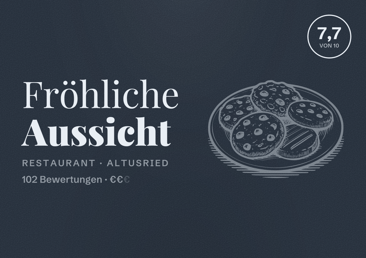 Illustriertes Poster von Fröhliche Aussicht, Restaurant in Altusried: Bewertung 7,7 von 10 aus 102 Bewertungen, Preisniveau €€