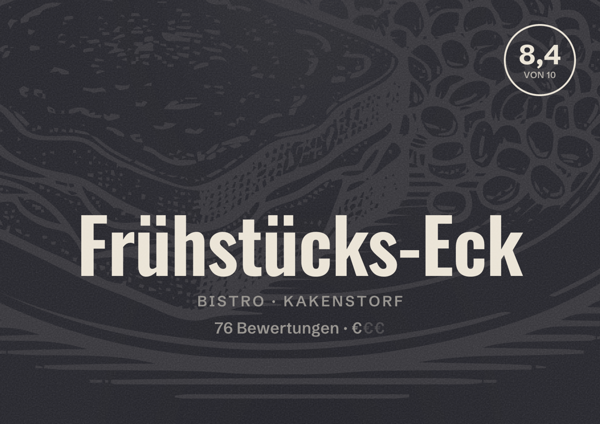 Illustriertes Poster von Frühstücks-Eck, Bistro in Kakenstorf: Bewertung 8,4 von 10 aus 76 Bewertungen, Preisniveau €