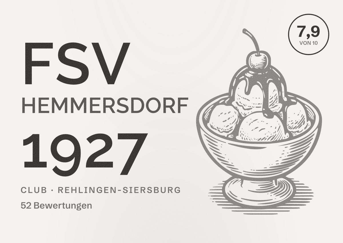 Illustriertes Poster von FSV Hemmersdorf 1927, Club in Rehlingen-Siersburg: Bewertung 7,9 von 10 aus 52 Bewertungen