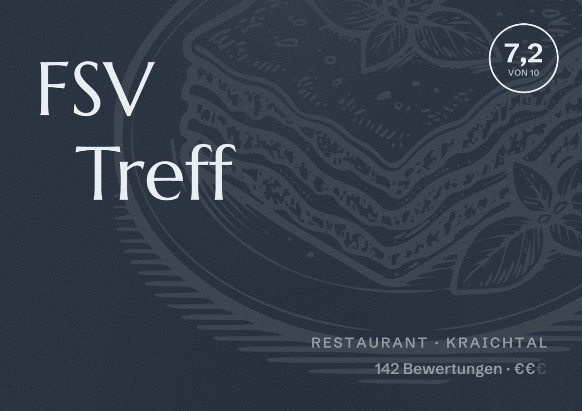 Illustriertes Poster von FSV Treff, Restaurant in Kraichtal: Bewertung 7,2 von 10 aus 142 Bewertungen, Preisniveau €€