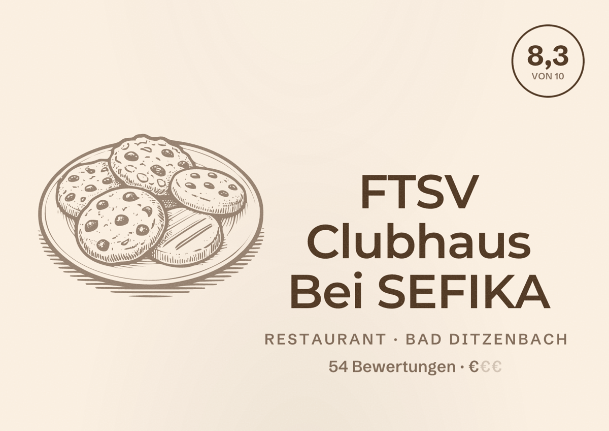 Illustriertes Poster von FTSV Clubhaus Bei SEFIKA, Restaurant in Bad Ditzenbach: Bewertung 8,3 von 10 aus 54 Bewertungen, Preisniveau €