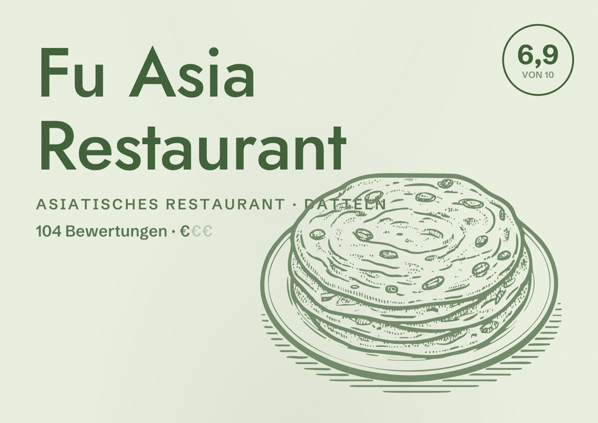 Illustriertes Poster von Fu Asia Restaurant, Asiatisches Restaurant in Datteln: Bewertung 6,9 von 10 aus 104 Bewertungen, Preisniveau €