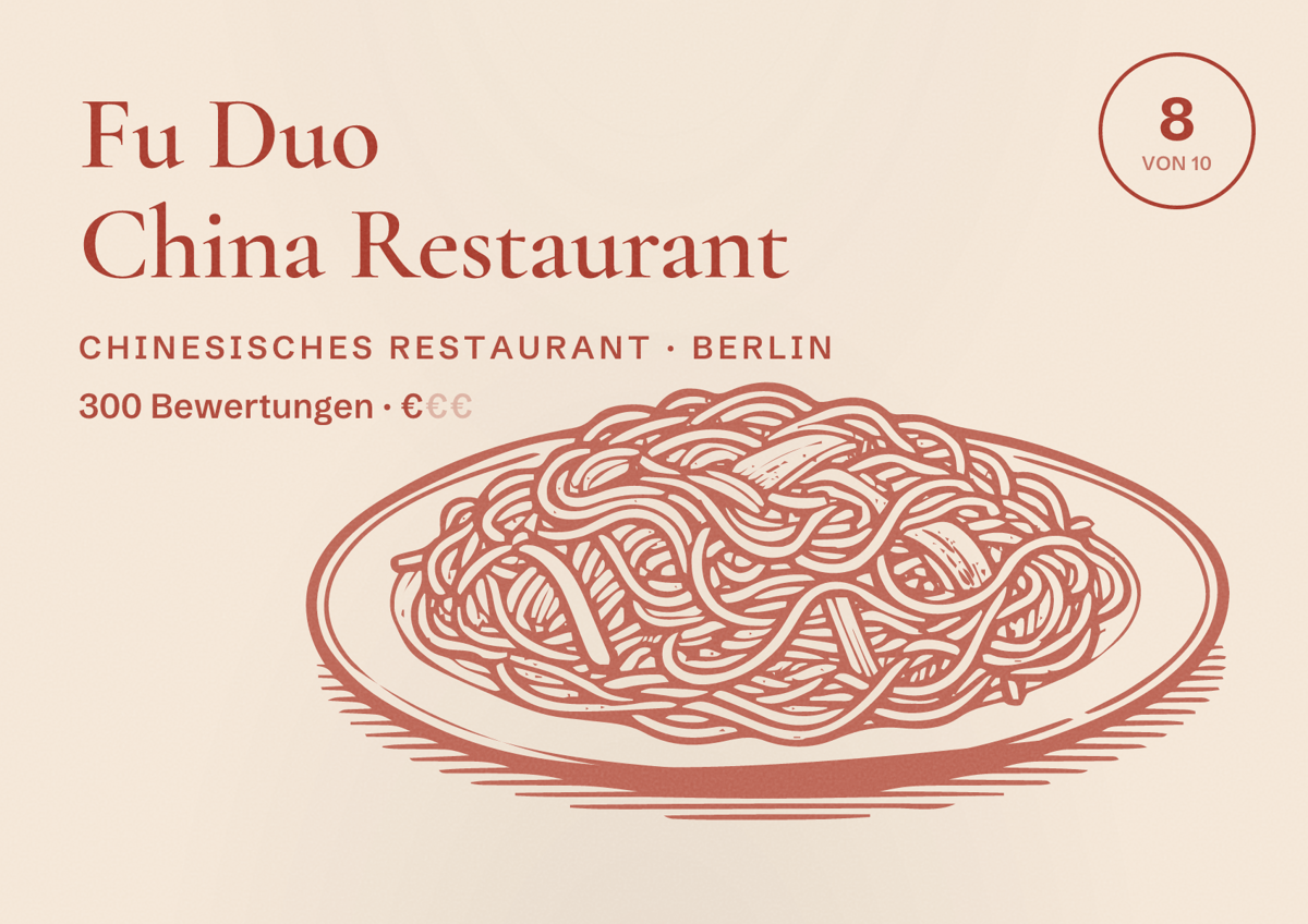 Illustriertes Poster von Fu Duo China Restaurant, Chinesisches Restaurant in Berlin: Bewertung 8 von 10 aus 300 Bewertungen, Preisniveau €
