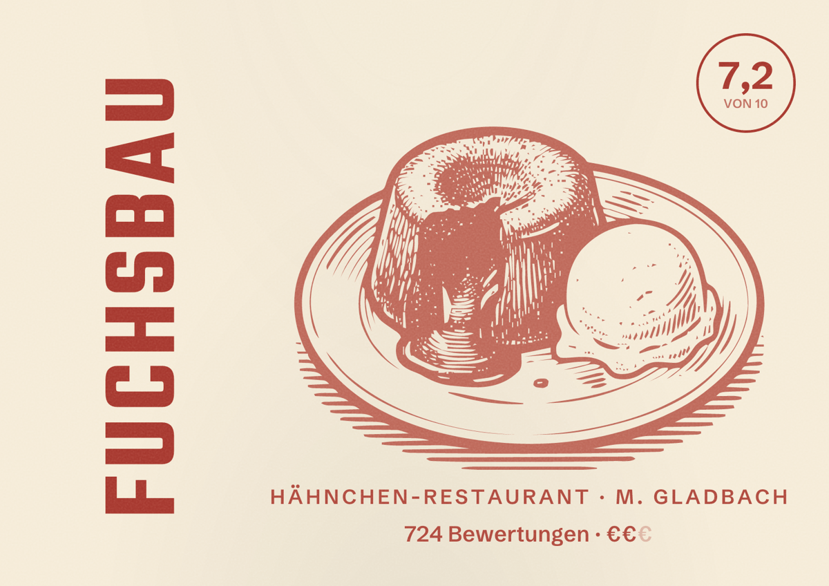 Illustriertes Poster von Fuchsbau, Hähnchen-Restaurant in M. Gladbach: Bewertung 7,2 von 10 aus 724 Bewertungen, Preisniveau €€