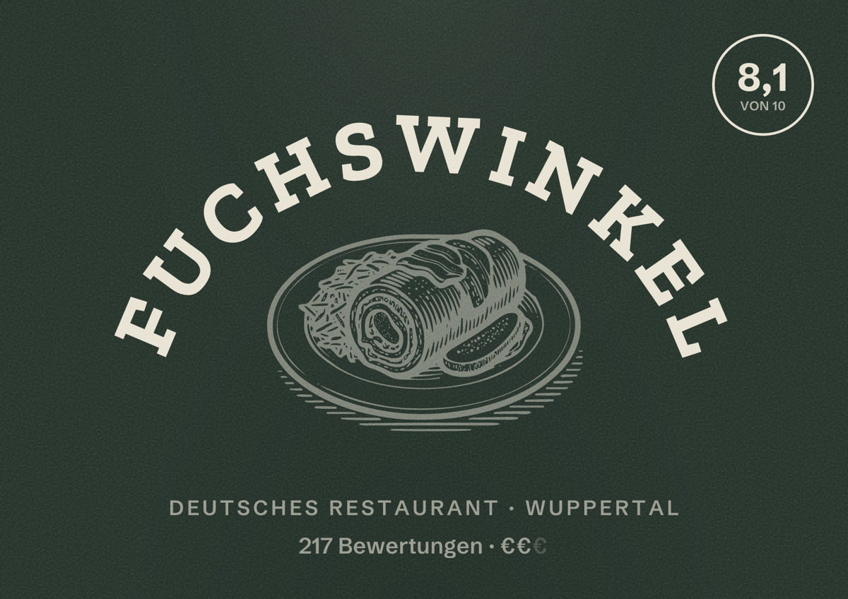 Illustriertes Poster von Fuchswinkel, Deutsches Restaurant in Wuppertal: Bewertung 8,1 von 10 aus 217 Bewertungen, Preisniveau €€