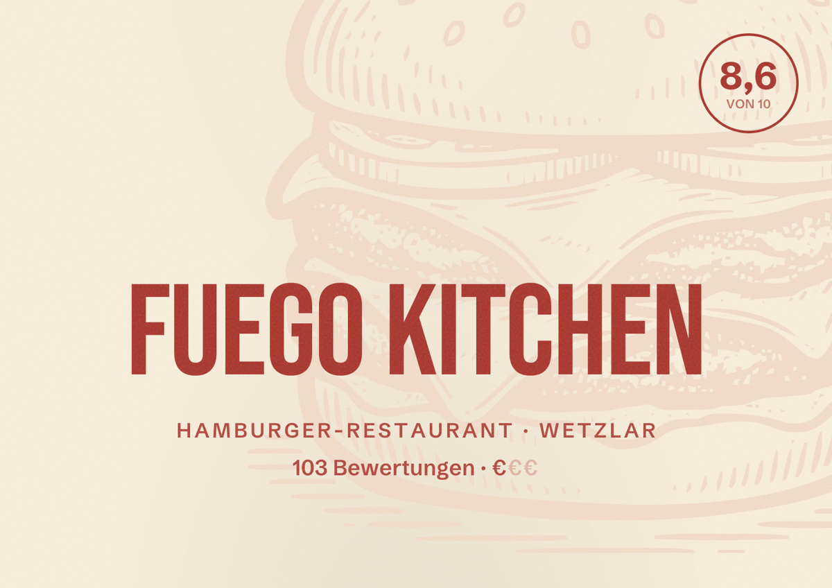 Illustriertes Poster von Fuego Kitchen, Hamburger-Restaurant in Wetzlar: Bewertung 8,6 von 10 aus 103 Bewertungen, Preisniveau €