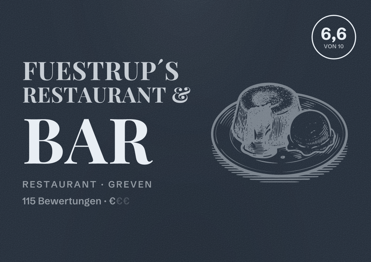 Illustriertes Poster von Fuestrup´s Restaurant & Bar, Restaurant in Greven: Bewertung 6,6 von 10 aus 115 Bewertungen, Preisniveau €