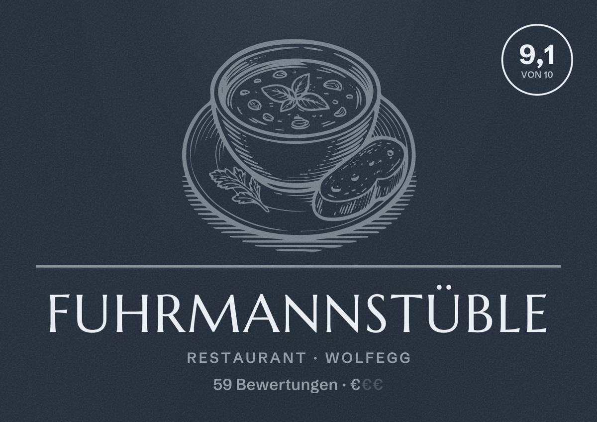 Illustriertes Poster von Fuhrmannstüble, Restaurant in Wolfegg: Bewertung 9,1 von 10 aus 59 Bewertungen, Preisniveau €