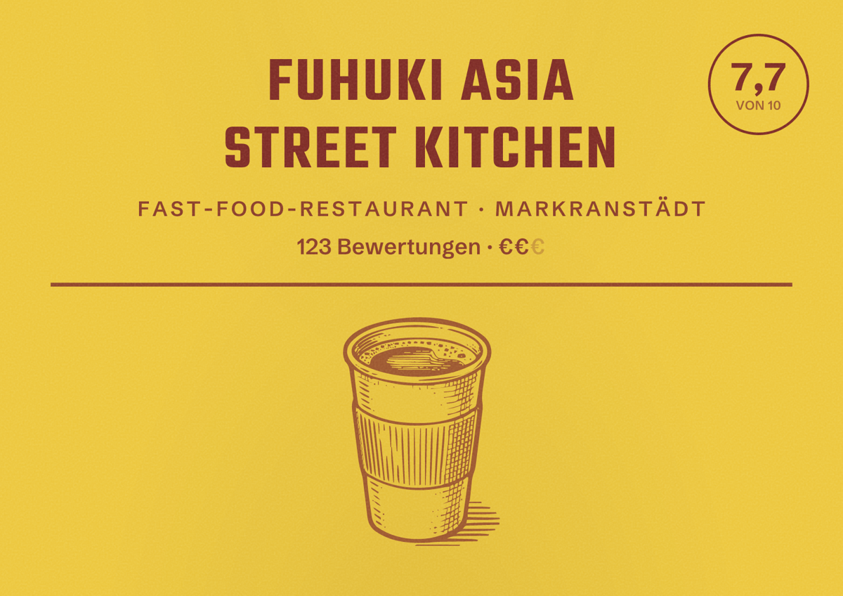 Illustriertes Poster von FUHUKI Asia Street Kitchen, Fast-Food-Restaurant in Markranstädt: Bewertung 7,7 von 10 aus 123 Bewertungen, Preisniveau €€