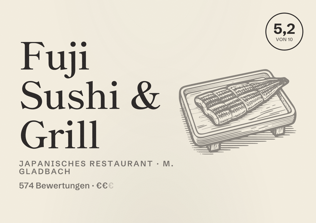 Illustriertes Poster von Fuji Sushi & Grill, Japanisches Restaurant in M. Gladbach: Bewertung 5,2 von 10 aus 574 Bewertungen, Preisniveau €€