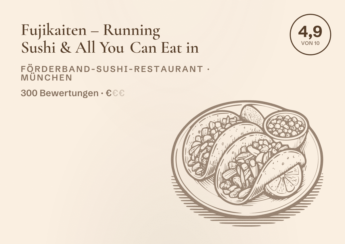 Illustriertes Poster von Fujikaiten – Running Sushi & All You Can Eat in, Förderband-Sushi-Restaurant in München: Bewertung 4,9 von 10 aus 300 Bewertungen, Preisniveau €