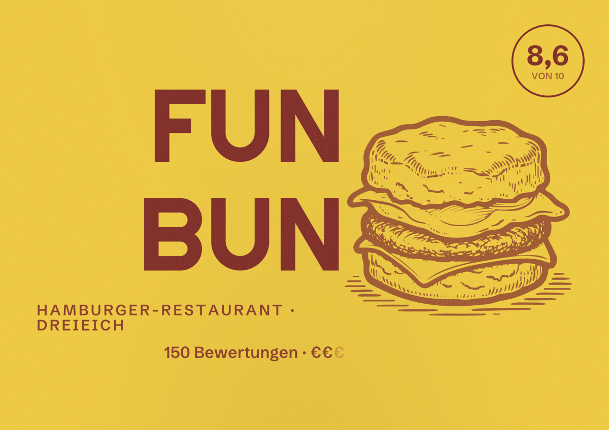 Illustriertes Poster von FUN BUN, Hamburger-Restaurant in Dreieich: Bewertung 8,6 von 10 aus 150 Bewertungen, Preisniveau €€