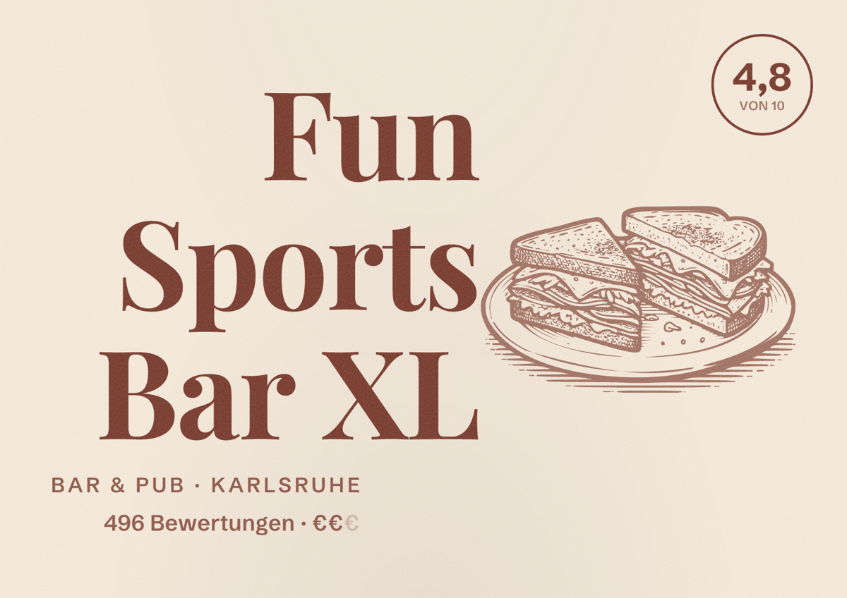 Illustriertes Poster von Fun Sports Bar XL, Bar & Pub in Karlsruhe: Bewertung 4,8 von 10 aus 496 Bewertungen, Preisniveau €€