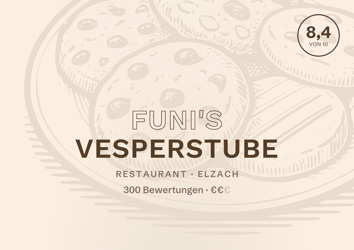 Illustriertes Poster von Funi's Vesperstube, Restaurant in Elzach: Bewertung 8,4 von 10 aus 300 Bewertungen, Preisniveau €€