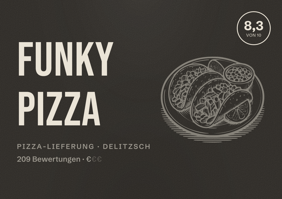 Illustriertes Poster von Funky Pizza, Pizza-Lieferung in Delitzsch: Bewertung 8,3 von 10 aus 209 Bewertungen, Preisniveau €