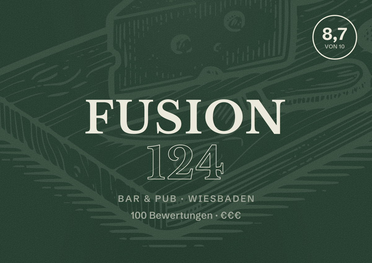 Illustriertes Poster von Fusion 124, Bar & Pub in Wiesbaden: Bewertung 8,7 von 10 aus 100 Bewertungen, Preisniveau €€€