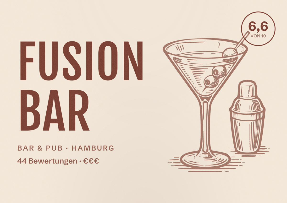Illustriertes Poster von Fusion Bar, Bar & Pub in Hamburg: Bewertung 6,6 von 10 aus 44 Bewertungen, Preisniveau €€€