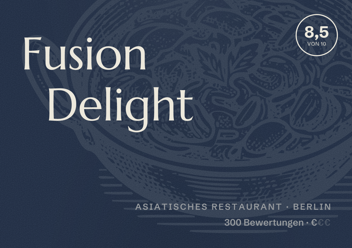 Illustriertes Poster von Fusion Delight, Asiatisches Restaurant in Berlin: Bewertung 8,5 von 10 aus 300 Bewertungen, Preisniveau €