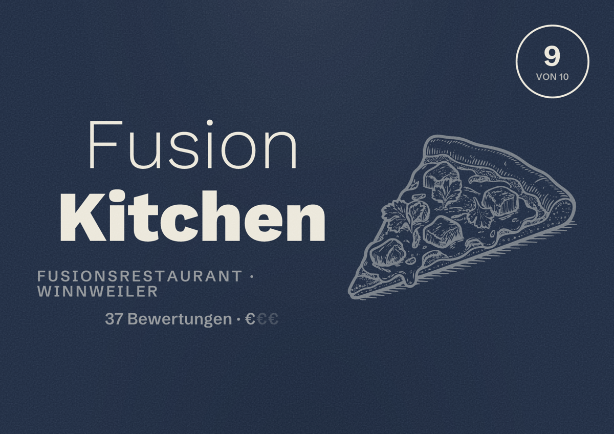 Illustriertes Poster von Fusion Kitchen, Fusionsrestaurant in Winnweiler: Bewertung 9 von 10 aus 37 Bewertungen, Preisniveau €