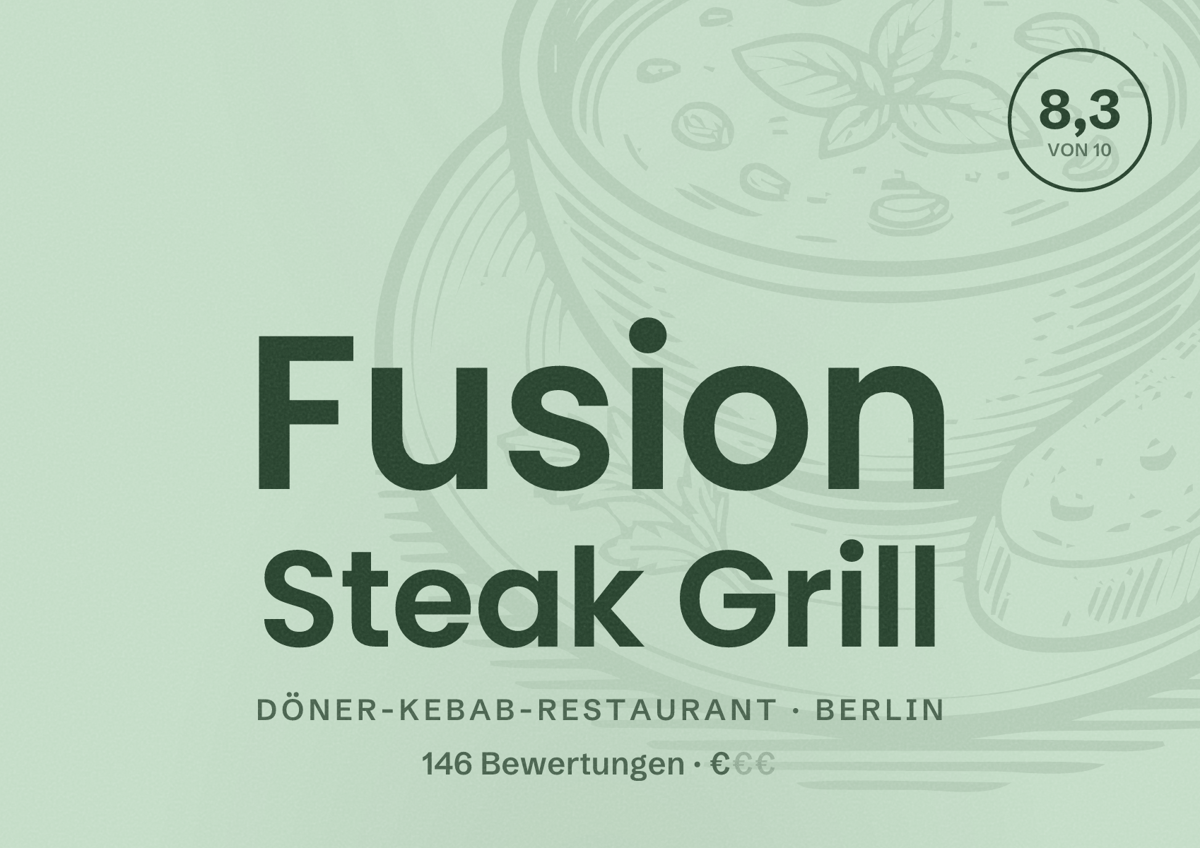 Illustriertes Poster von Fusion Steak Grill, Döner-Kebab-Restaurant in Berlin: Bewertung 8,3 von 10 aus 146 Bewertungen, Preisniveau €
