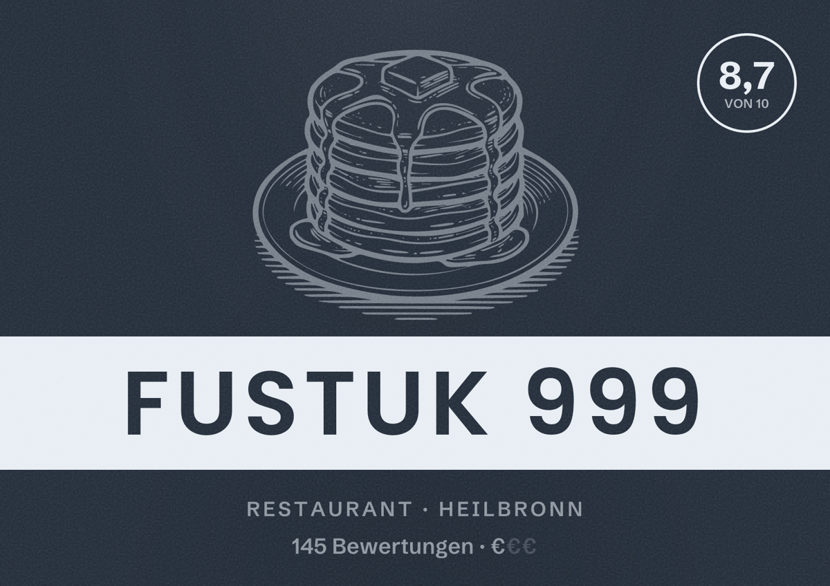 Illustriertes Poster von Fustuk 999, Restaurant in Heilbronn: Bewertung 8,7 von 10 aus 145 Bewertungen, Preisniveau €