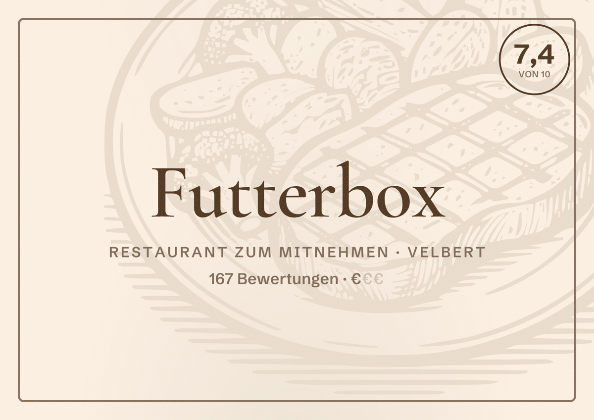Illustriertes Poster von Futterbox, Restaurant zum Mitnehmen in Velbert: Bewertung 7,4 von 10 aus 167 Bewertungen, Preisniveau €