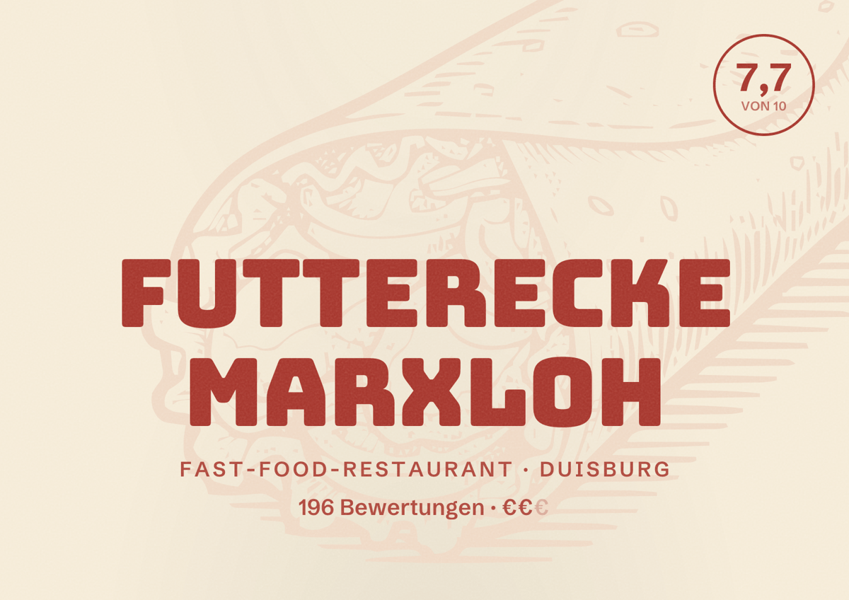 Illustriertes Poster von Futterecke Marxloh, Fast-Food-Restaurant in Duisburg: Bewertung 7,7 von 10 aus 196 Bewertungen, Preisniveau €€