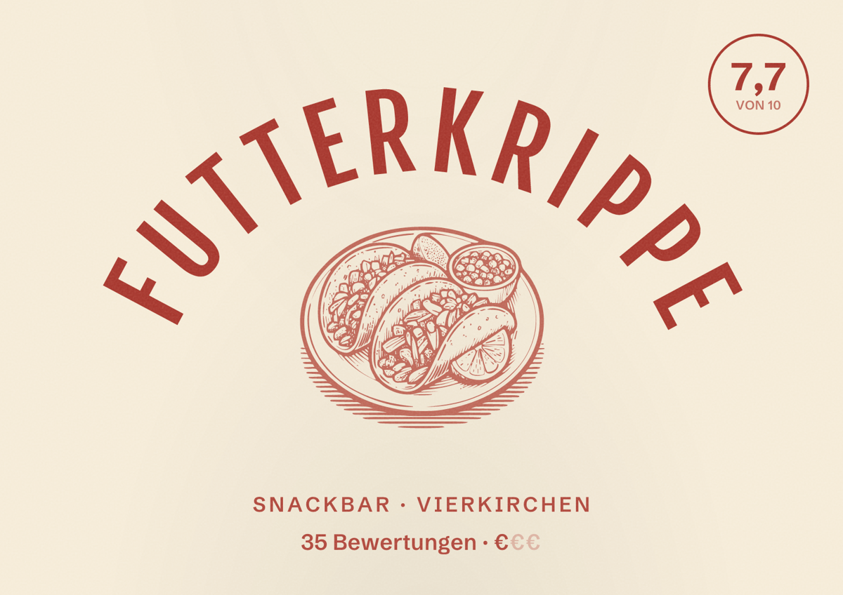 Illustriertes Poster von Futterkrippe, Snackbar in Vierkirchen: Bewertung 7,7 von 10 aus 35 Bewertungen, Preisniveau €