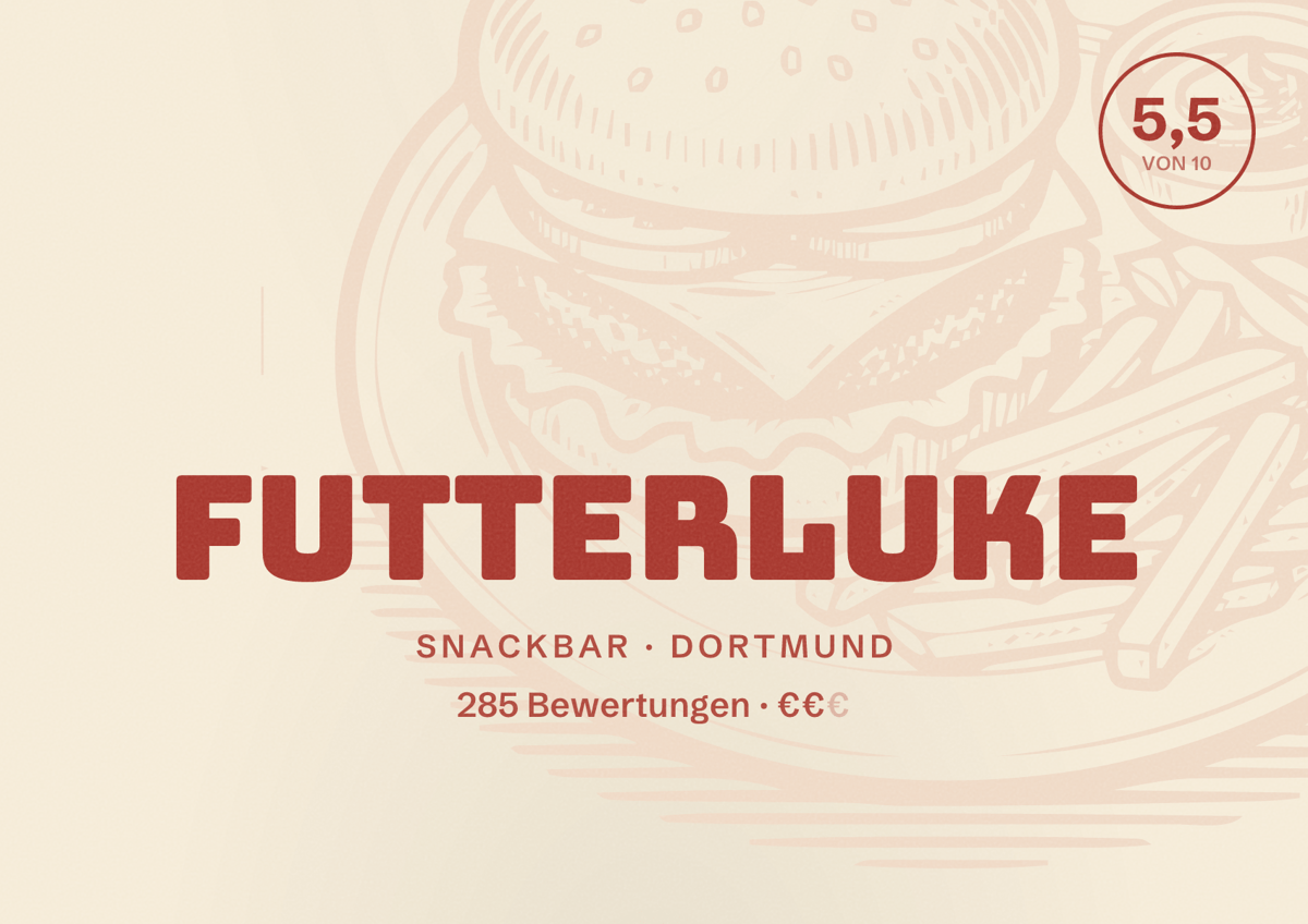 Illustriertes Poster von Futterluke, Snackbar in Dortmund: Bewertung 5,5 von 10 aus 285 Bewertungen, Preisniveau €€