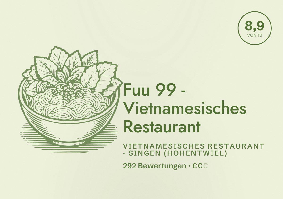 Illustriertes Poster von Fuu 99 - Vietnamesisches Restaurant, Vietnamesisches Restaurant in Singen (Hohentwiel): Bewertung 8,9 von 10 aus 292 Bewertungen, Preisniveau €€