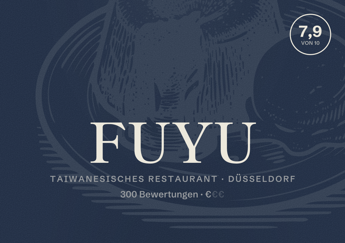 Illustriertes Poster von FUYU, Taiwanesisches Restaurant in Düsseldorf: Bewertung 7,9 von 10 aus 300 Bewertungen, Preisniveau €