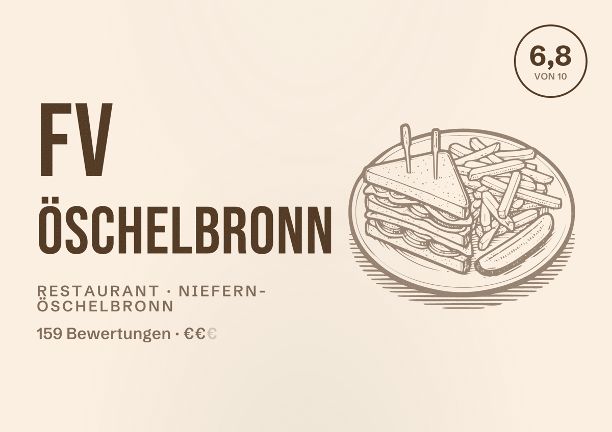 Illustriertes Poster von FV Öschelbronn, Restaurant in Niefern-Öschelbronn: Bewertung 6,8 von 10 aus 159 Bewertungen, Preisniveau €€