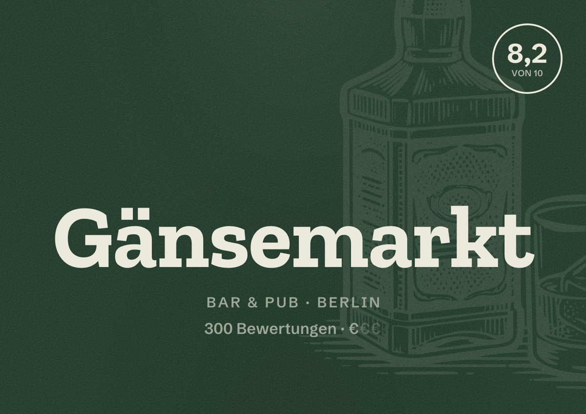 Illustriertes Poster von Gänsemarkt, Bar & Pub in Berlin: Bewertung 8,2 von 10 aus 300 Bewertungen, Preisniveau €
