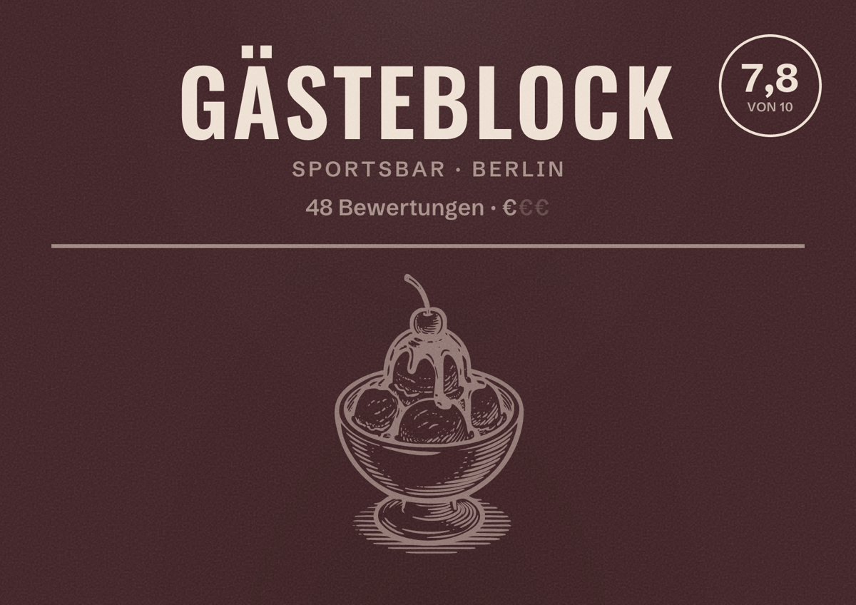 Illustriertes Poster von Gästeblock, Sportsbar in Berlin: Bewertung 7,8 von 10 aus 48 Bewertungen, Preisniveau €