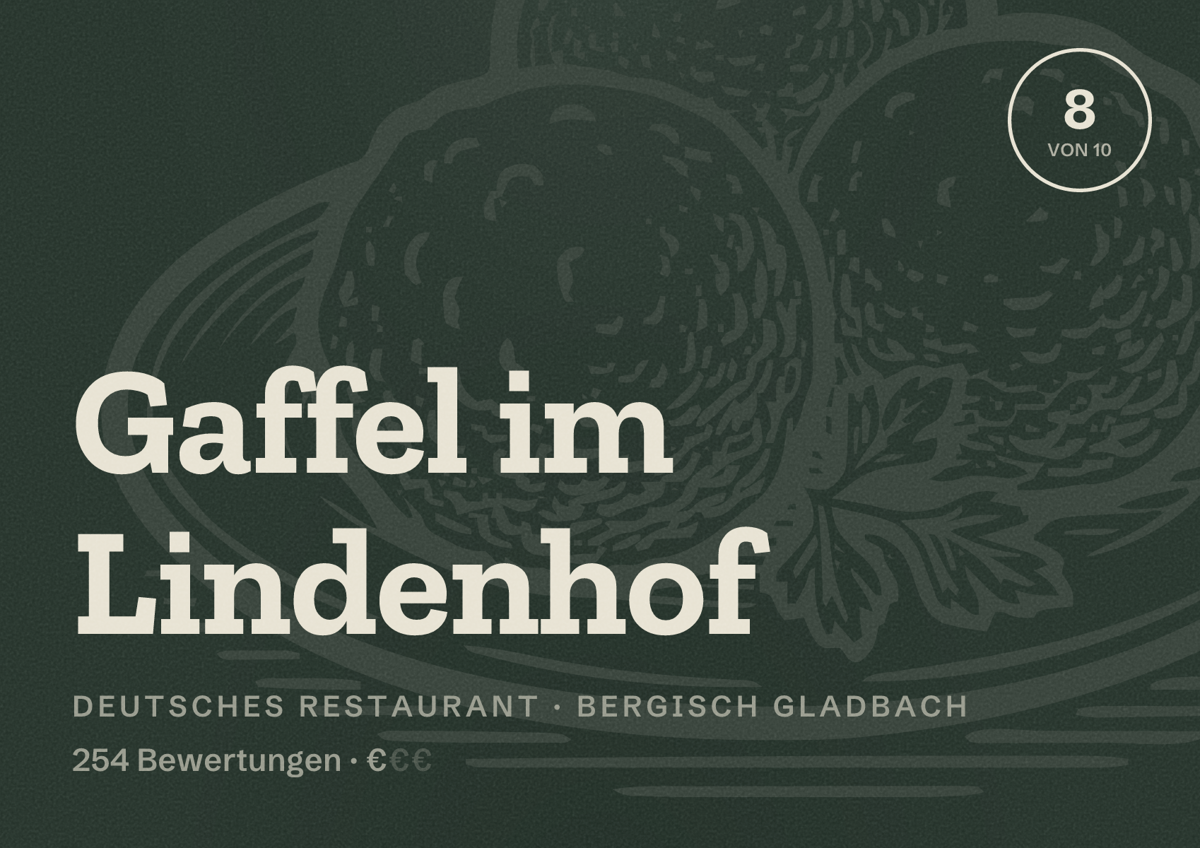 Illustriertes Poster von Gaffel im Lindenhof, Deutsches Restaurant in Bergisch Gladbach: Bewertung 8 von 10 aus 254 Bewertungen, Preisniveau €