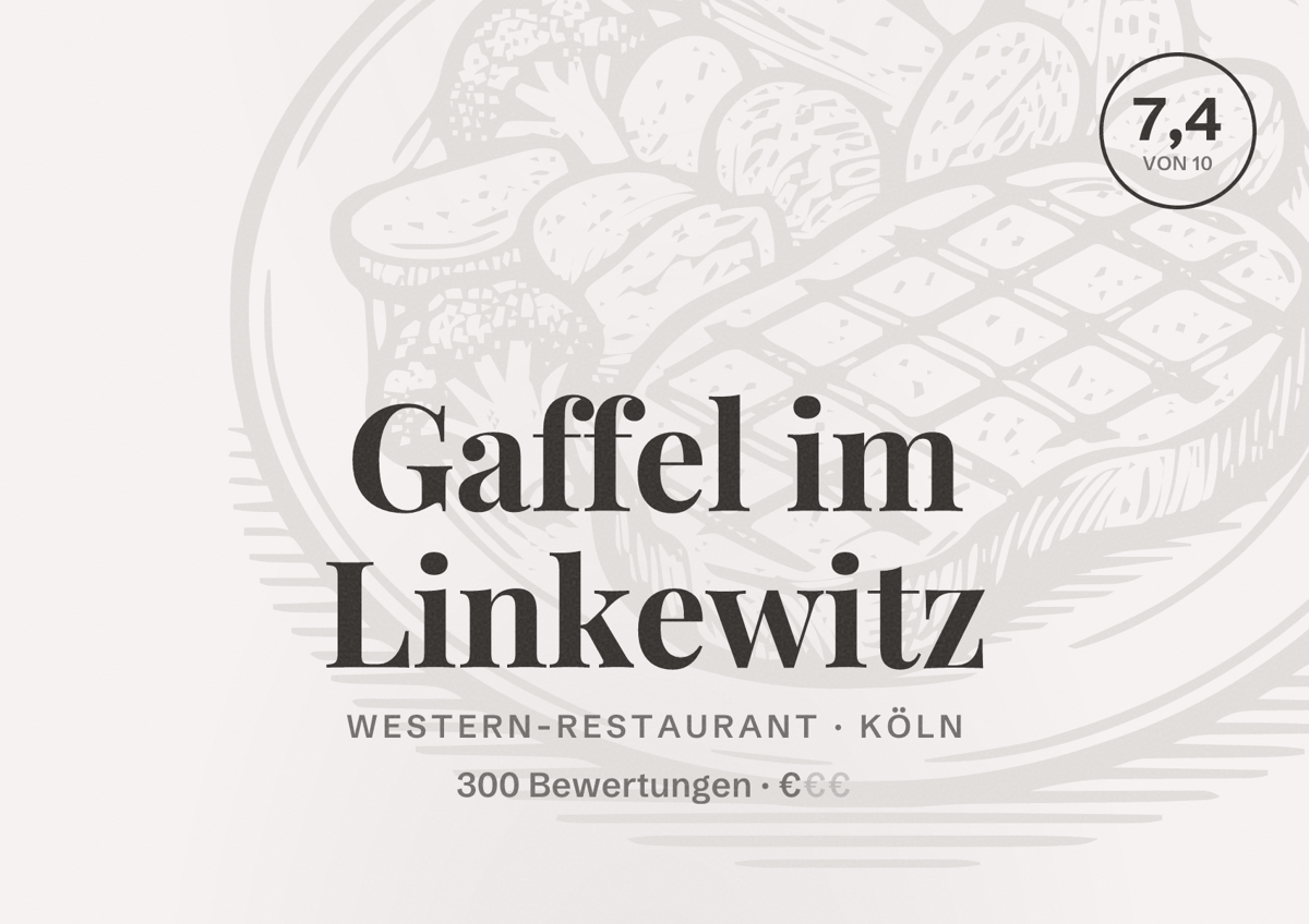 Illustriertes Poster von Gaffel im Linkewitz, Western-Restaurant in Köln: Bewertung 7,4 von 10 aus 300 Bewertungen, Preisniveau €