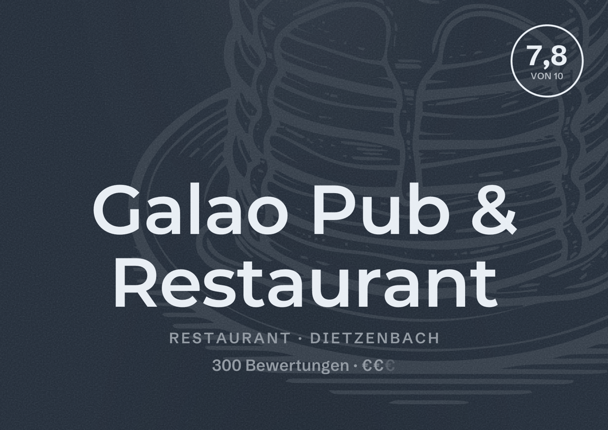 Illustriertes Poster von Galao Pub & Restaurant, Restaurant in Dietzenbach: Bewertung 7,8 von 10 aus 300 Bewertungen, Preisniveau €€