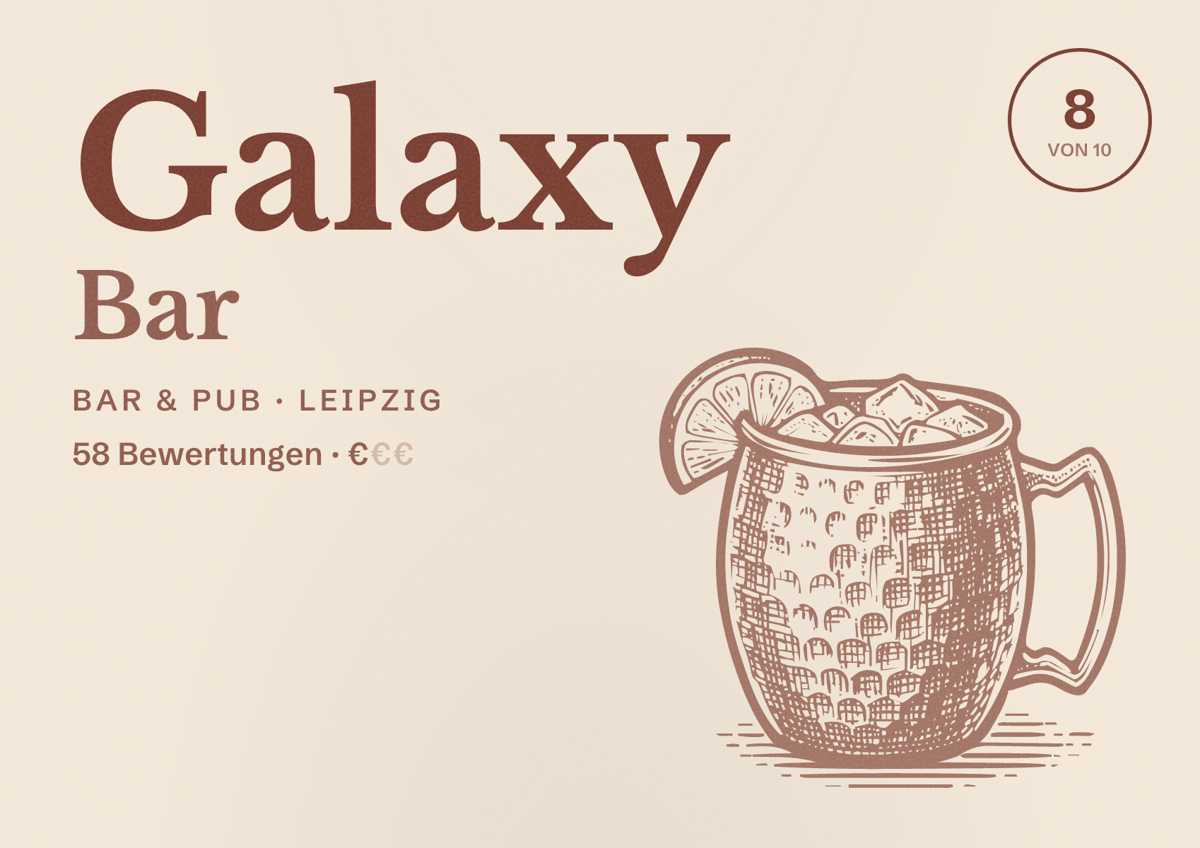 Illustriertes Poster von Galaxy Bar, Bar & Pub in Leipzig: Bewertung 8 von 10 aus 58 Bewertungen, Preisniveau €