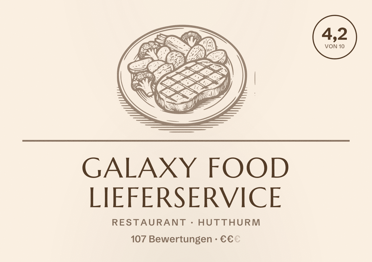 Illustriertes Poster von Galaxy food Lieferservice, Restaurant in Hutthurm: Bewertung 4,2 von 10 aus 107 Bewertungen, Preisniveau €€