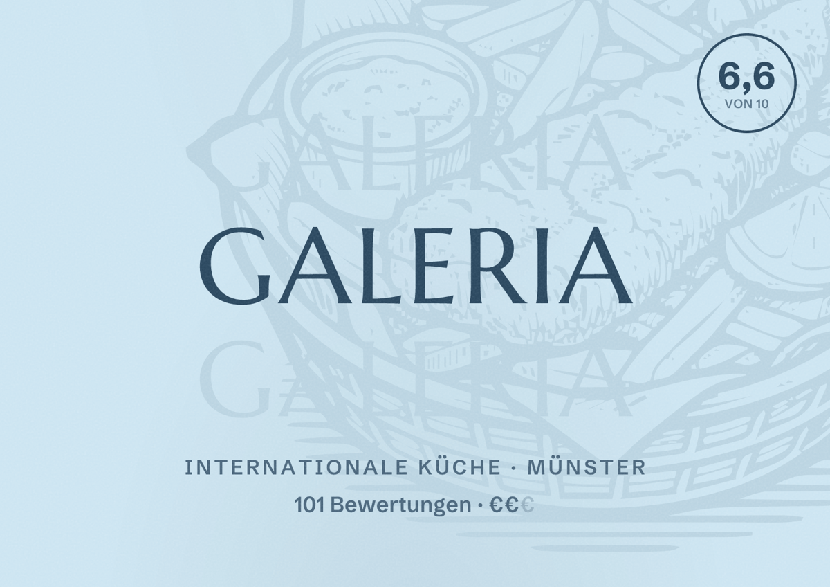 Illustriertes Poster von GALERIA, Internationale Küche in Münster: Bewertung 6,6 von 10 aus 101 Bewertungen, Preisniveau €€