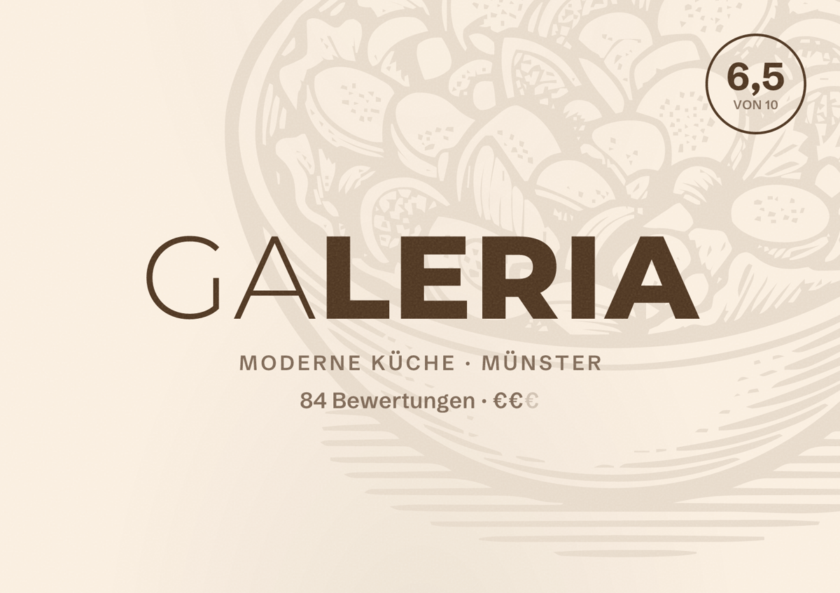 Illustriertes Poster von GALERIA, Moderne Küche in Münster: Gästebewertung 6,5 von 10 aus 84 Bewertungen